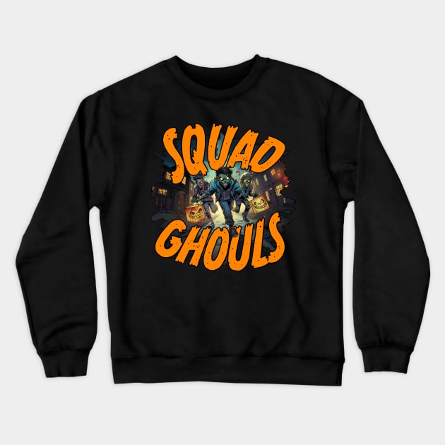 SQUAD GHOULS Crewneck Sweatshirt by FWACATA